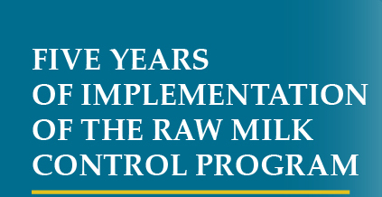 Five years of implementation of the Raw Milk Control Program: from pilot project to national rollout